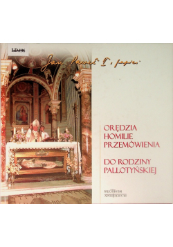 Orędzia, homilie, przemówienia