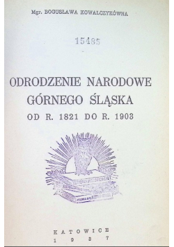 Odrodzenie narodowe Górnego Śląska 1937 r.