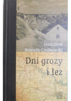 Dni grozy i łez