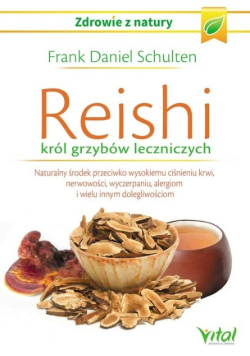 Reishi Król grzybów leczniczych