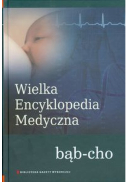 Wielka Encyklopedia Medyczna Tom 3