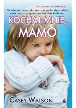 Kochaj mnie mamo