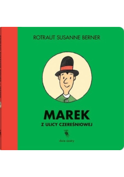Marek z ulicy Czereśniowej