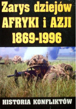 Zarys dziejów Afryki i Azji 1869 - 1996