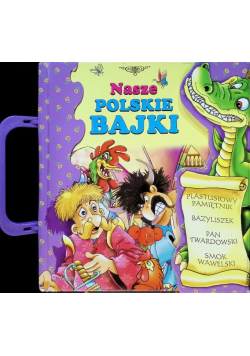 Nasze polskie bajki
