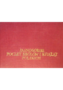 Jasnogórski poczet królów i książąt polskich
