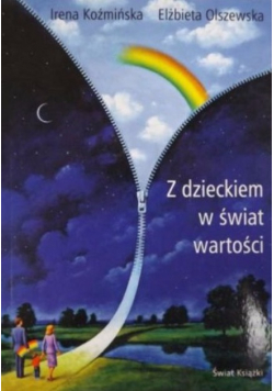 Z dzieckiem w świat wartości