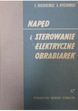 Napęd i sterowanie elektryczne obrabiarek