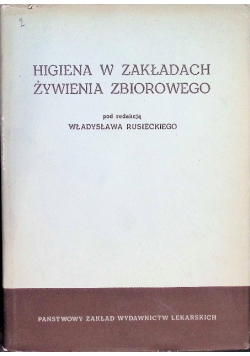 Higiena w Zakładach Żywienia Zbiorowego