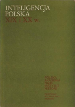 Inteligencja Polska XIX i XX wieku