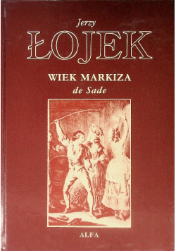 Wiek Markiza de Sade