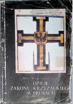 Dzieje zakonu krzyżackiego w Prusach