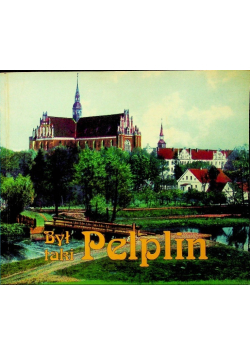 Był taki Pelplin