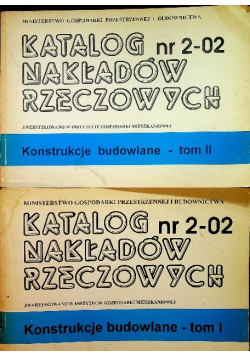 Katalog nakładów rzeczowych nr 2 do 02 tom 1 i 2