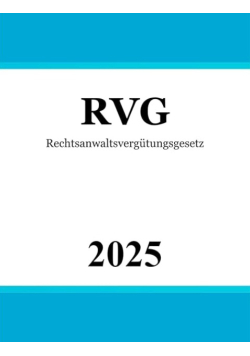 Rechtsanwaltsvergutungsgesetz 2025