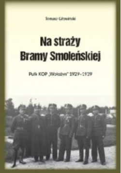 Na straży bramy smoleńskiej
