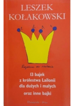 13 bajek z królestwa Lailonii dla dużych i małych oraz inne bajki