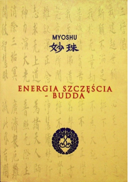 Energia szczęścia Budda