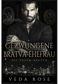 Gezwungene Bratva-Ehefrau