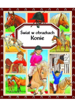 Świat w obrazkach Konie