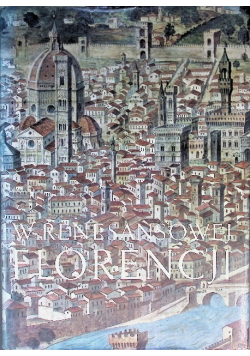 W renesansowej Florencji Panorama społeczności