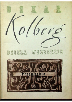 Dzieła wszystkie. Przemyskie