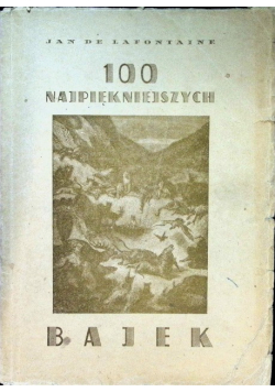 100 Najpiękniejszych Bajek 1946 r.