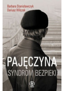 Pajęczyna Syndrom bezpieki