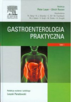 Gastroenterologia praktyczna Tom 1