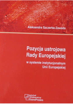 Pozycja ustrojowa Rady Europejskiej