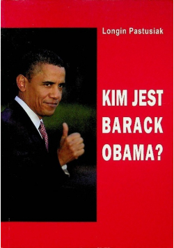 Kim jest Barack Obama