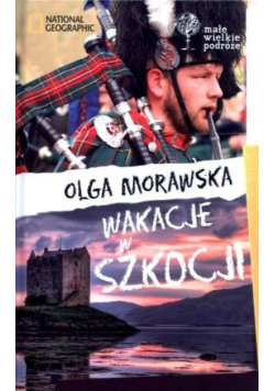 Wakacje w Szkocji