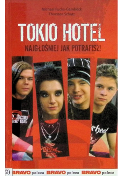 Tokio Hotel najgłośniej jak potrafisz