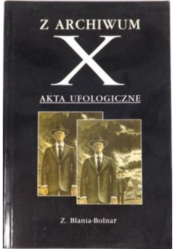 Z archiwum X Akta ufologiczne