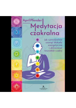 Medytacja czakralna