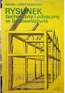 Rysunek techniczny i odręczny w budownictwie