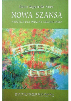 Nowa szansa Nadzieja dla rodziny alkoholowej