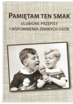 Pamiętam ten smak