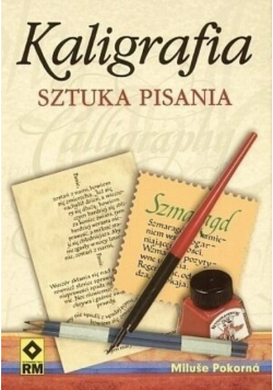 Kaligrafia sztuka pisania