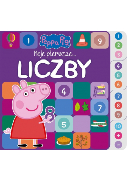 Świnka Peppa. Moje pierwsze... Liczby