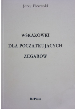 Wskazówki dla początkujących zegarów