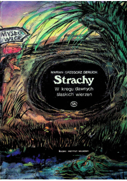 Strachy w kręgu dawnych śląskich wierzeń