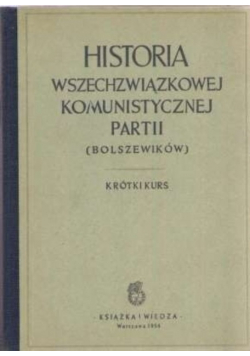 Historia wszechzwiązkowej komunistycznej partii Bolszewików