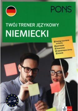 Twój trener językowy. Niemiecki PONS A1-B1