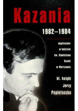 Kazania 1982 - 1984