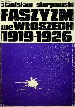 Faszyzm we Włoszech 1919-1926