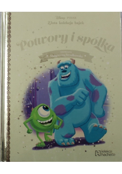 Złota Kolekcja bajek Potwory i spółka Tom 16