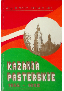 Kazania pasterskie 1966-1992