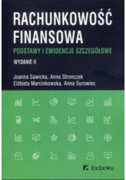 Rachunkowość finansowa Podstawy i ewidencje szczegółowe
