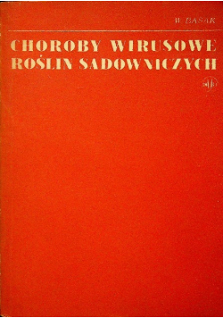 Choroby wirusowe roślin sadowniczych